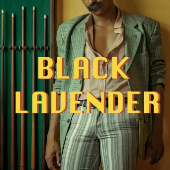 Black Lavender by Black Lavender