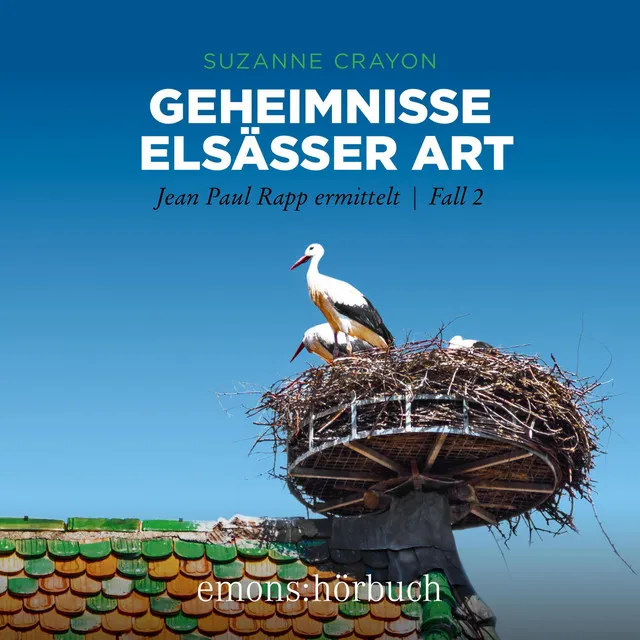 Geheimnisse Elsässer Art (Jean Paul Rapp ermittelt, Fall 2)