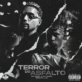 Terror do Asfalto by Mc Nenel