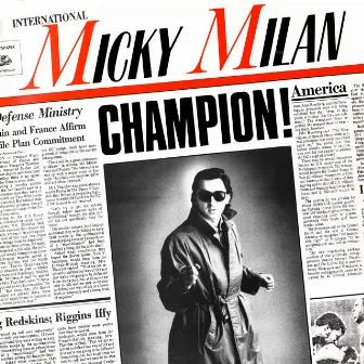 Champion - Les ailes du rêve (Expanded Edition) by Micky Milan