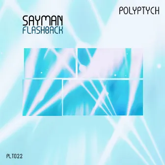 Flashback by Sayman