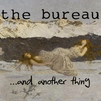 ...And Another Thing Remix by The Bureau