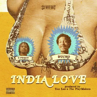 India Love by Bucho