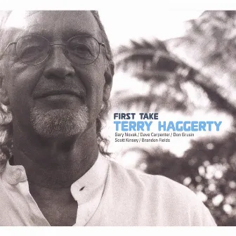 First Take by Terry Haggerty