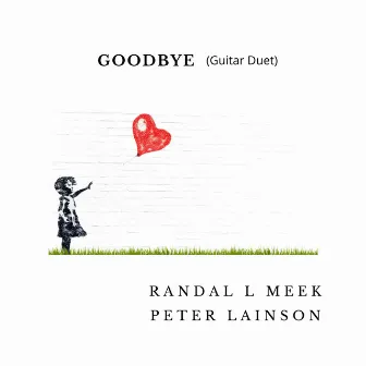 Goodbye by Peter Lainson