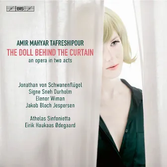 Tafreshipour: The Doll Behind the Curtain by Athelas Sinfonietta