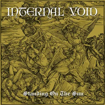 Standing On the Sun by Internal Void