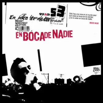 En Boca de Nadie by Estrés