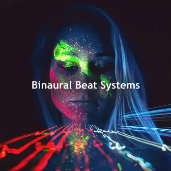 Binaural Beat Systems by 