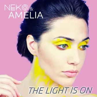 The light is on by Neko