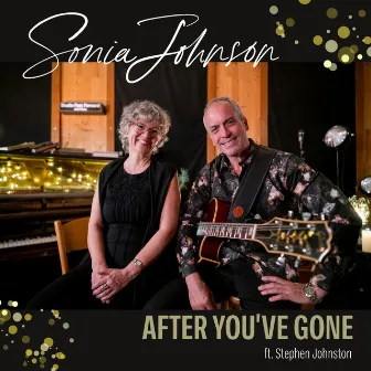 After You've Gone (Live) by Sonia Johnson