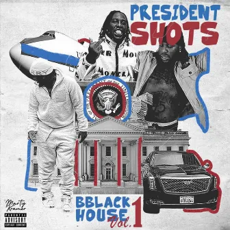 President Shots, Vol. 1 by Sr45