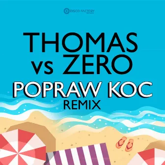 Popraw koc (Extended Remix) by Zero