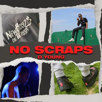 No Scraps by Mike Watson