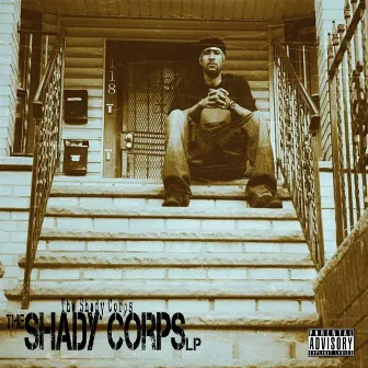 The Shady Corps LP by The Shady Corps