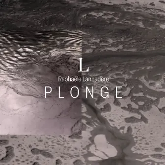 Plonge (Remix) by L (Raphaële Lannadère)