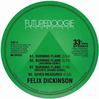 Burning Flame EP by Felix Dickinson