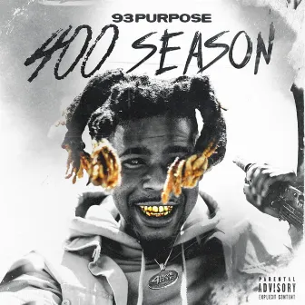 400 Season by 93 Purpose