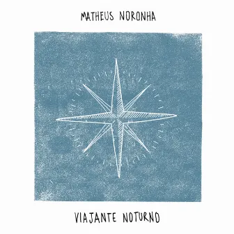 Viajante Noturno by Matheus Noronha