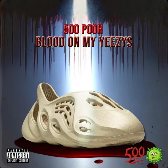 Blood On My Yeezys - Remix