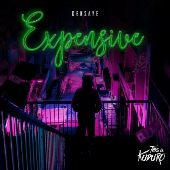 Expensive by Kensaye