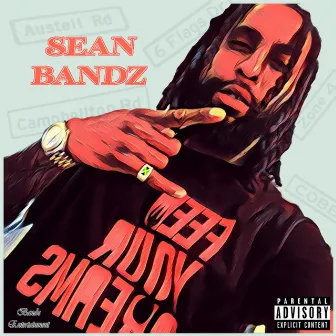 Feed Your Dreams by Sean Bandz