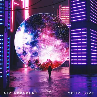 Your Love by AIR APPARENT