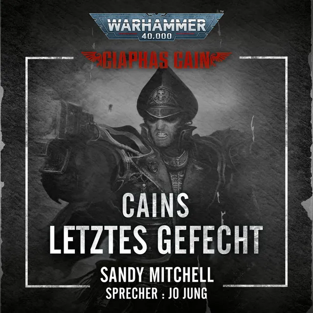 Kapitel 17 - Cains letztes Gefecht - Warhammer 40.000: Ciaphas Cain 6