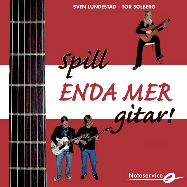 Spill Enda Mer Gitar - Lydspor Til Lærebok Av Sven Lundestad Og Tor Solberg