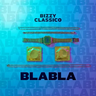 BlaBla by Bizzy Classico