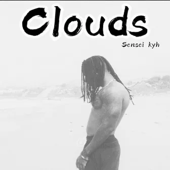 Clouds by Sensei Kyh