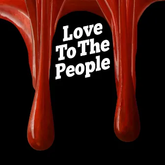 Love To The People by Sinsuke Fujieda