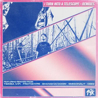 I Turn Into A Telescope (Remixes) by Tsimba