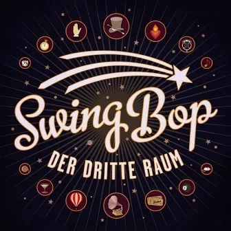 Swing Bop - Remixes by Der Dritte Raum