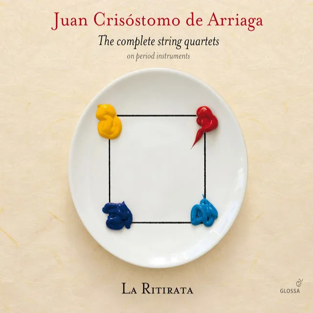 De Arriaga: The Complete String Quartets on Period Instruments