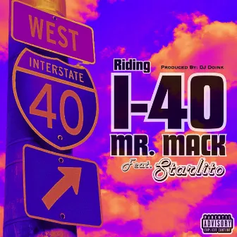 Riding I-40 by Mr Mack