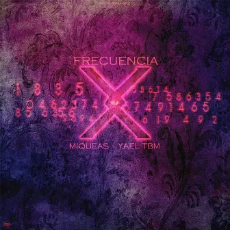 Freecuencia X by Yael YTBM