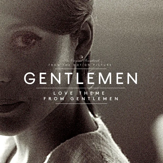 Love Theme from Gentlemen End Title (Radio Edit)