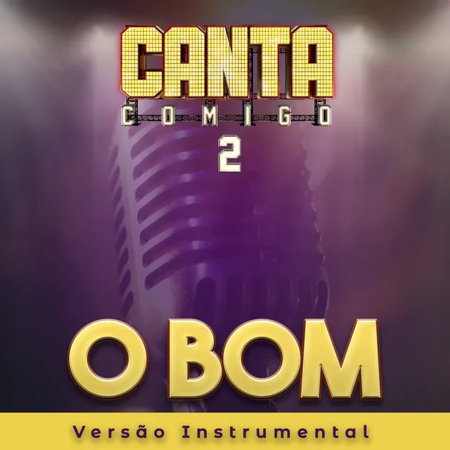 O Bom (Instrumental)