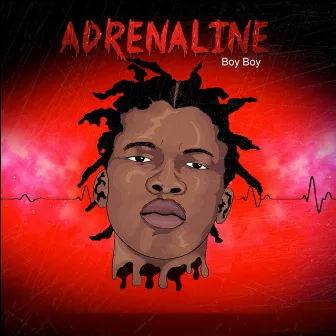 Adrenaline by Boy Boy