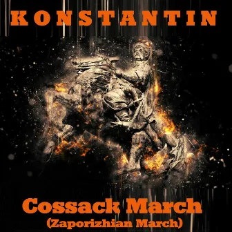 Cossack March (Zaporizhian March) by Konstantin