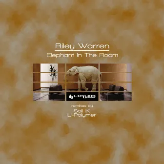 Elephant In The Room EP by Riley Warren