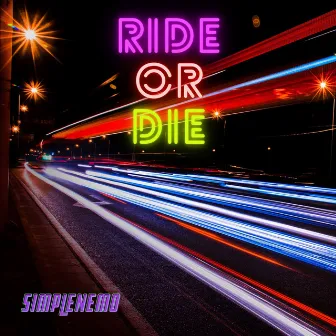 Ride or Die by DONE!