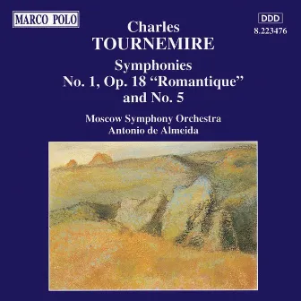 Tournemire: Symphonies Nos. 1 and 5 by Charles Tournemire