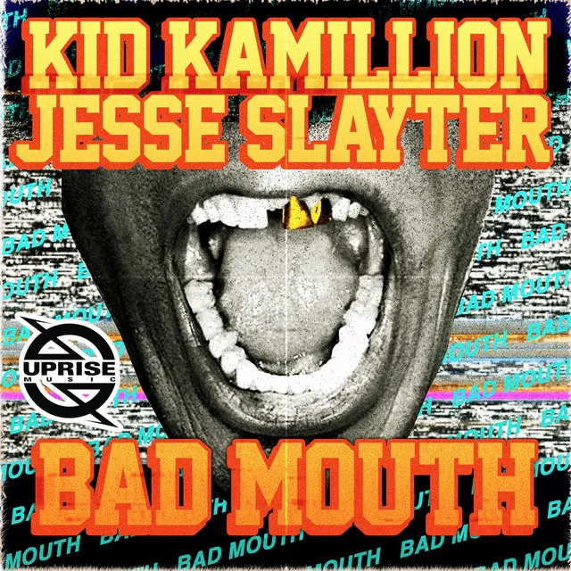 Bad Mouth (feat. Jesse Slayter)