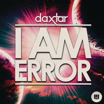 I Am Error by Daxtar