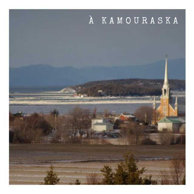 À Kamouraska