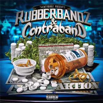 Rubberbandz & Contraband by Aktion