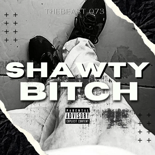 Shawty Bitch