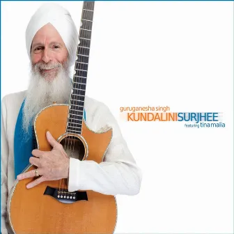 Kundalini Surjhee by GuruGanesha Singh